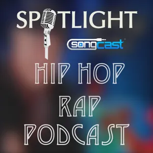 Hip Hop/Rap Spotlight Show | Episode #108