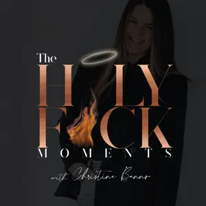 The Holy F/ck Moments Podcast