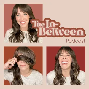 In-Between: Overcoming Imposter Syndrome with Kristen