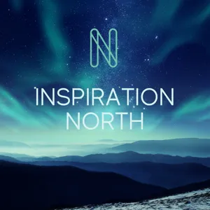 The Inspiration North Podcast