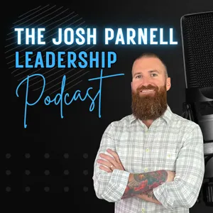 E24: Redefine Your Servant Leadership w/ Jon Kidwell