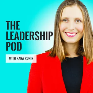 [002] Why You Need to Think About Leadership Development Early in Your Career