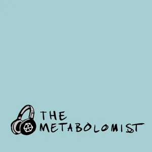 The Metabolomist - Haley Chatelaine