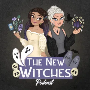 We Are The New Witches – Anniversary Episode!
