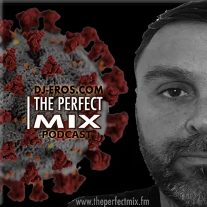 THE PERFECT MIX™ :: Episode 0326 :: 08-16-2023