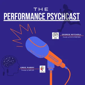 The Performance Psychcast - Episode 18 - The YIPS and Performing Under Pressure - Dr Phil Clarke