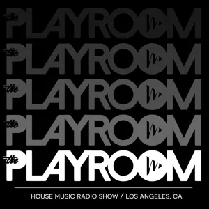 THE PLAYROOM (EP056) AMY LAUREN TAKEOVER MIX