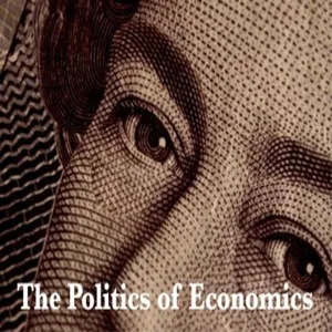 The Politics of Economics - 12 November 2019 - The Politics of Law and Economics