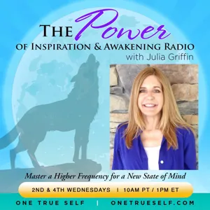 The Power of Inner Connection, Speaker Series, Oct 1-14 with Julia Griffin!