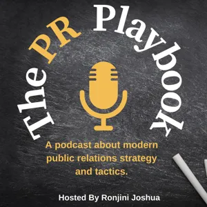 Ep 157 -The 2024 Public Relations Playbook: Trends That Will Dominate!