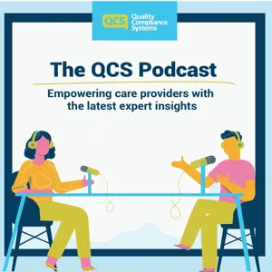 Health & Safety Podcast: CQC Quality Statements - Safe Environments