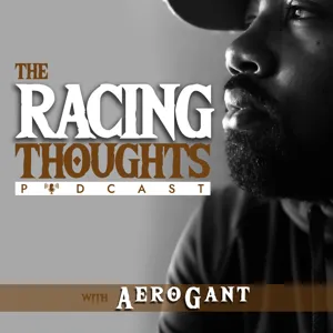 Gas Prices Going Up & Jussie Smollett Sentenced To 150 Days | The Racing Thoughts with AeroGant #30