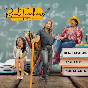 The Real Teachers of Atlanta