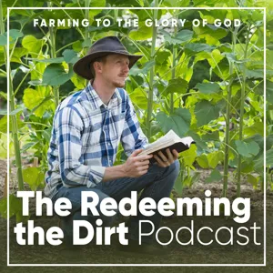 #7: Grace Over Grind, Avoiding Burnout on the Farm through the Presence of God: Interview with Shae Bynes