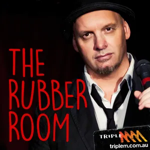 The Rubber Room Podcast 14th October 2016