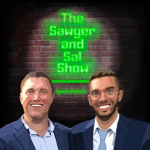 The Sawyer and Sal Show Episode 10