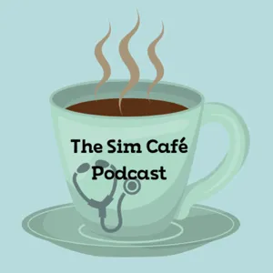 The Sim Cafe~ Interview with Dr. Kim Leighton sponsored by iRIS Healthcare.