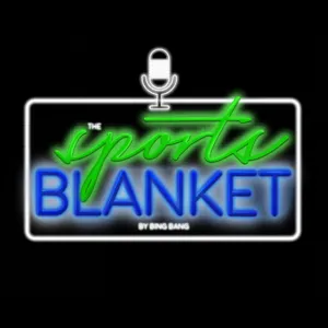 The Sports Blanket | Episode 6