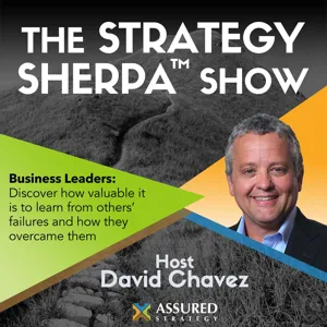 The Strategy Sherpa Show™ with Guest Louis Rodriguez