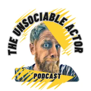 The Unsociable Actor - Episode 6 - Ryan!