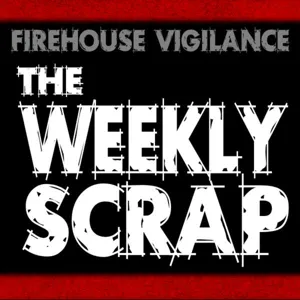 Weekly Scrap #206 - Eric Saylors, Responding to the Active Shooter