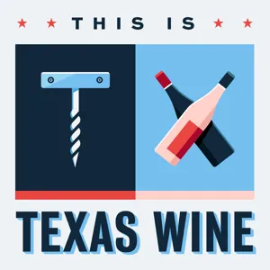 20 Years of Texas Wine with Bénédicte Rhyne