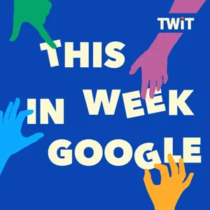 TWiG 756: Good Thorp and Vie't On - YouTube Dominates, ChatGPT Goes Nuts