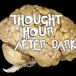 Thought Hour After Dark Episode 11 Season 2