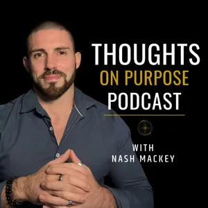 Kyle Laz & Nash Mackey | The Transformative Power Of Plant Medicines | Episode 25