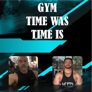 Time Was Time Is por Adolfo y Alvaro en GuateFitness Podcast