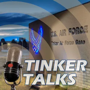 Tinker Talks Podcast: Brig. Gen. Brian R. Moore, Oklahoma City Air Logistics Complex commander