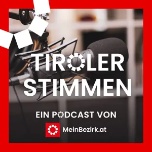 TirolerStimmen Folge 61: Zur Trailrunning-WM vor der Haustüre