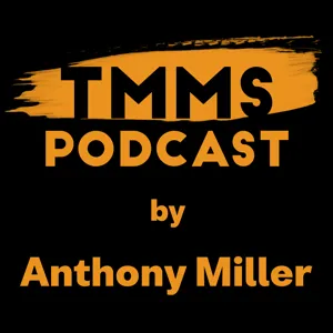 TMMS | Ep. 69 | All It Takes Is One