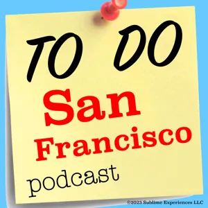 Volunteer! March! To Do San Francisco podcast episode 5