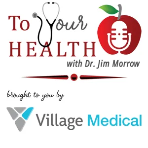 What Your Genes Say About Your Cancer Risk –  Episode 43, To Your Health With Dr. Jim Morrow