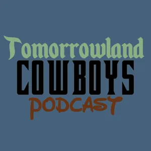 Tomorrowland Cowboys #12 20,000 Leagues Under The Sea AKA 20K