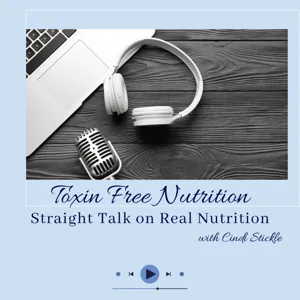Toxin Free Nutrition with The Sassy Nutritionist