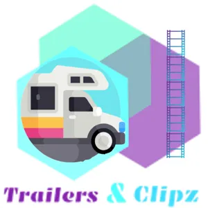 Trailers & Clipz 7: Happy 2017 Pack