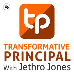 It's the Mission with Amy Fast Transformative Principal 132