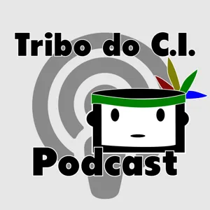 Tribo do C.I. Podcast – Episódio #003 – Engenharia de Software