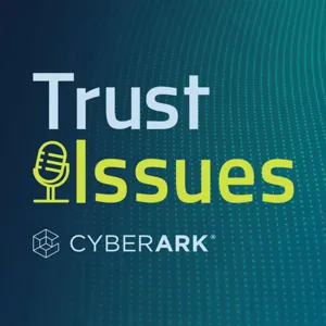 EP 41 - Cyber Hygiene and the Identity Imperative