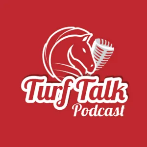 Turf Talk Podcast (2021) - Episode 7