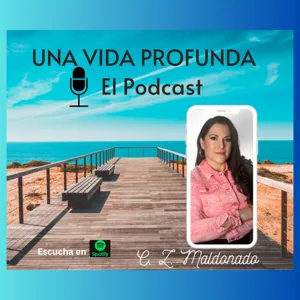 Episodio 3 ¡Brillemos Todos! Una Vida Profunda