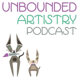 Work Hard, Play Hard - Unbounded Artistry Podcast (S5 E10)