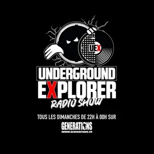 Underground Explorer avec DJ Fab (24/04/22)