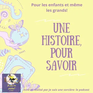 Une Histoire pour savoir #3: L'eau