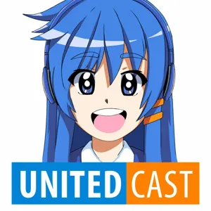 UNITEDcast #572 - ANIMES ERRADOS que todo MUNDO vê