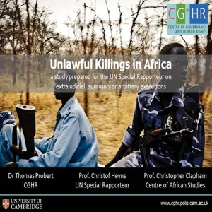 Unlawful Killings in Africa: Launch of a CGHR Study for the UN Special Rapporteur on extrajudicial, summary or arbitrary executions