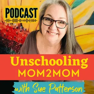 #130: Unschooling Valentine's Day!