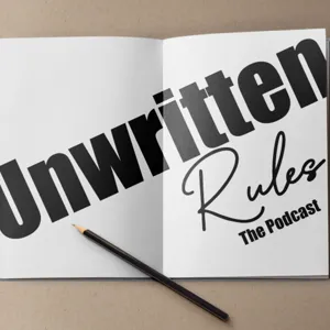 Unwritten Rules The Podcast - S2 Episode 25: Artificial Intelligence & Technology